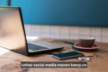 Luther Social Media Maven Keezy.co