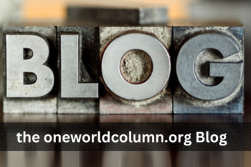 the oneworldcolumn.org Blog