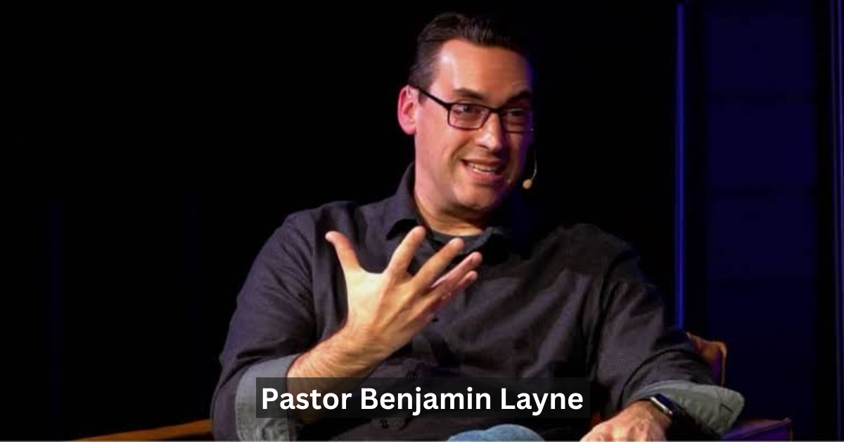 Pastor Benjamin Layne