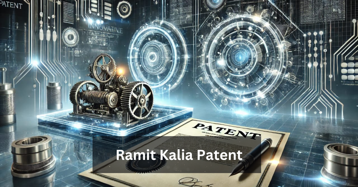 Ramit Kalia Patent