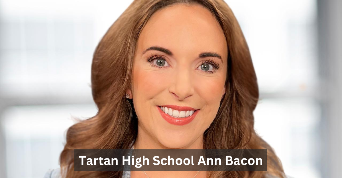 Tartan High School Ann Bacon