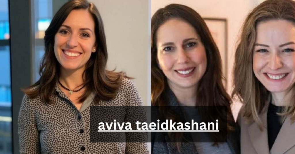 aviva taeidkashani